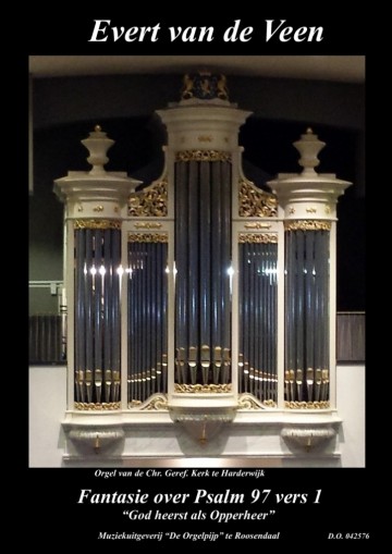 Veen evert van de   psalm 97 fantasie psalm 97 vers 1 evert van de veen 0