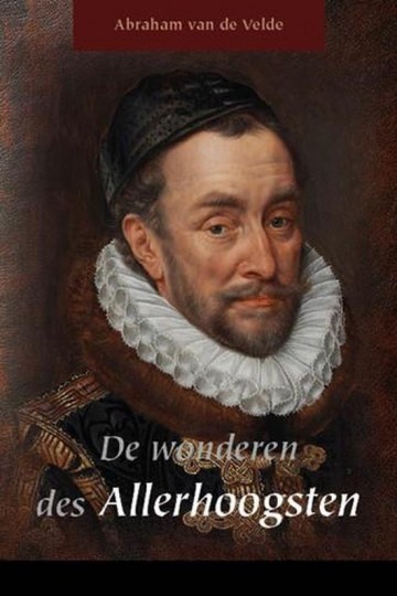 Velde abraham van de de wonderen des allerhoogsten