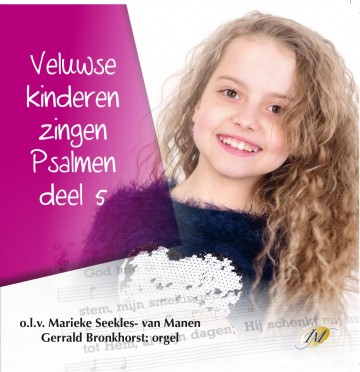 Veluwse kinderen zingen psalmen deel 5