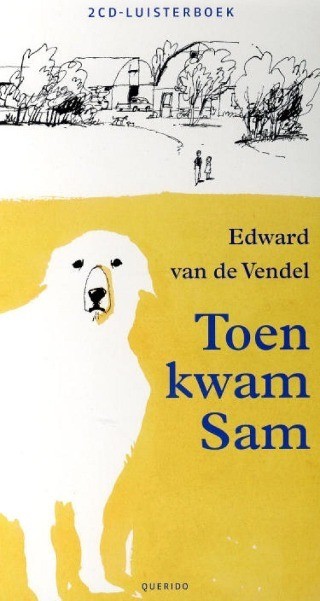 Vendel edward van de   toen kwam sam luisterboek 9789045118949 0