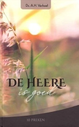 Verhoef de heere is goed