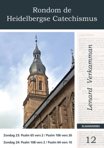 Verkamman rondom de heidelbergse catechismus 12 klavar