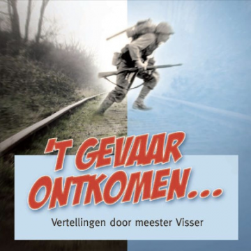Vertellingen door meester visser t gevaar ontkomen