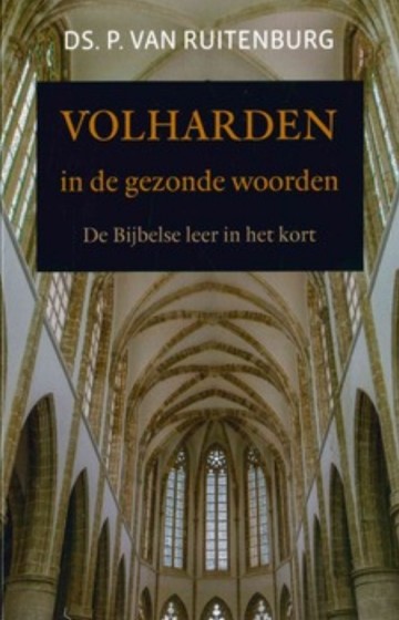 Volharden in de gezonde woorden  ds p van ruitenburg