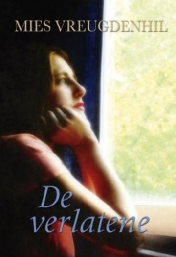 Vreugdenhil, Mies - De Verlatene