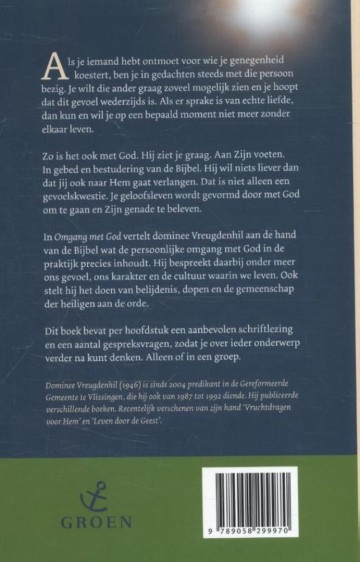 Vreugdenhil omgang met god 9789058299970 bevindelijk geloven naar schrift en belijdenis a
