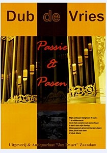 Vries, Dub de - Passie en Pasen