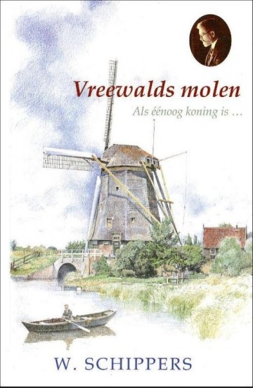 W schippers 9789461150424 vreewalds molen de ramshoorn bruna vreewalds 9789461150424