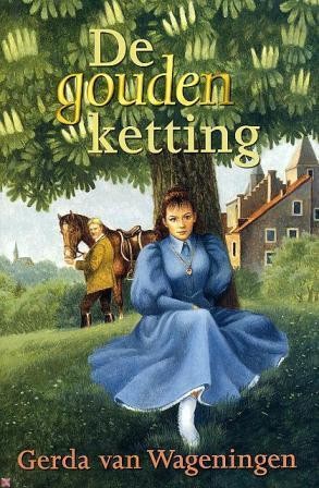 Wageningen, Gerda van - De gouden ketting