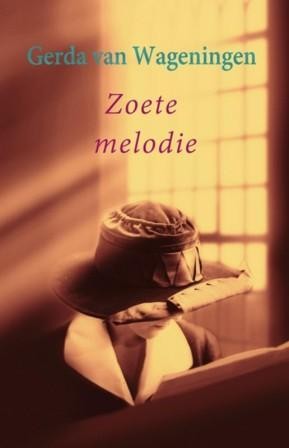 Wageningen, Gerda van - Zoete Melodie