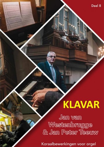 Westenbrugge jan van  jan peter teeuw   koraalbewerkingen voor orgel   jubileumbundel i deel 8 klavar