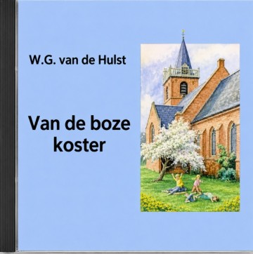 Wg van de hulst van de boze koster vertel cd