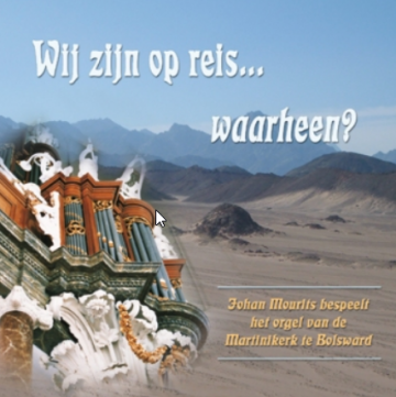 Wij zijn op reis waarheen