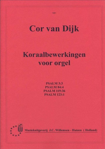 Wil10811 dijk cor van   vier koraalbewerkingen orgel psalm 384119123
