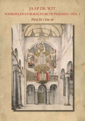 Wit jaap de   psalmen deel 1   psalm 1 tm 16   noten jwps1