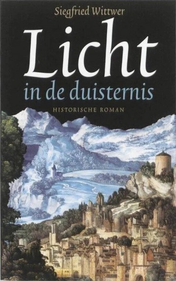 Wittwer siegfried   licht in de duisternis