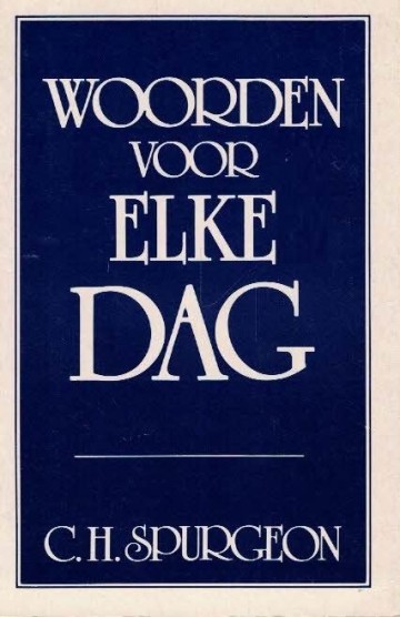 Woorden voor elke dag ch spurgeon 9033601885 9789033601880