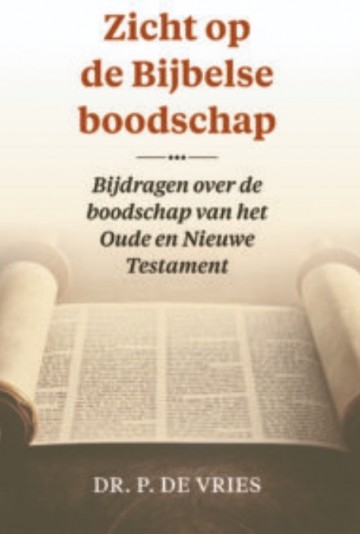 Zicht op de bijbelse boodschap