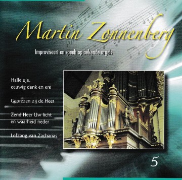 Zonnenberg martin   improviseert en speekt op bekende orgels 2cd   front