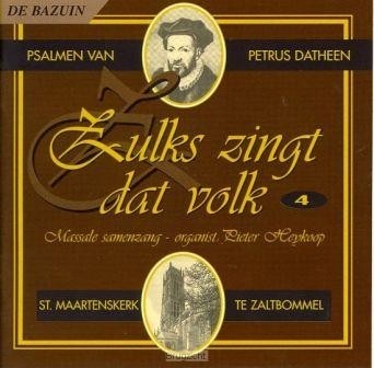 Heykoop, Pieter - Zulks zingt dat volk (deel 4)