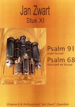 Zwart, Jan - Psalm 91 / Psalm 68 (Stuk 11) Actie!