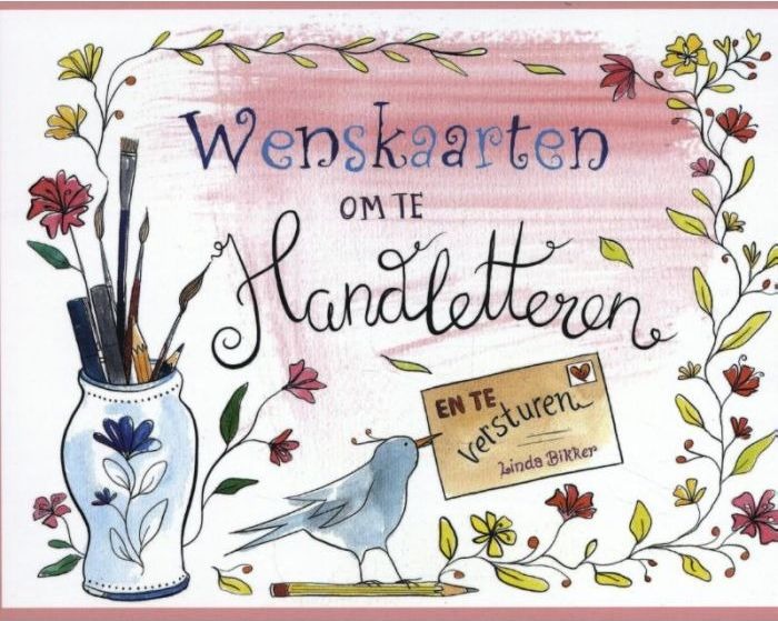 Bikker, Linda - Wenskaarten om te handletteren en versturen - Kleurboeken volwassenen - Webshop Tolle - het betere betaalbare en verantwoorde 2ehands en nieuwe boek